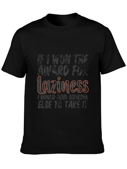 Laziness Award T-Shirt Funny Sarcastic Tee