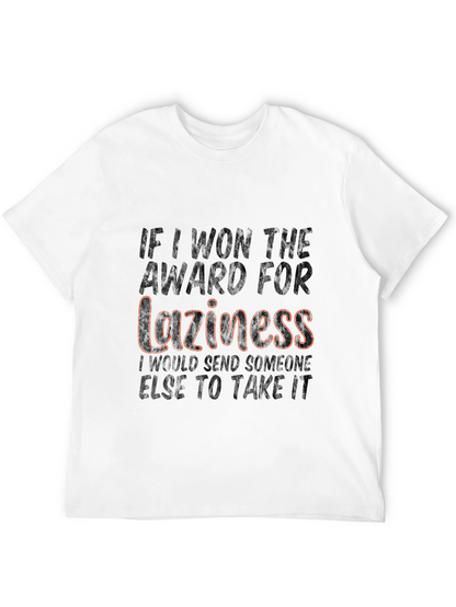 Laziness Award T-Shirt Funny Sarcastic Tee