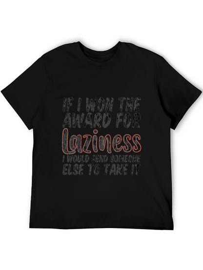 Laziness Award T-Shirt Funny Sarcastic Tee