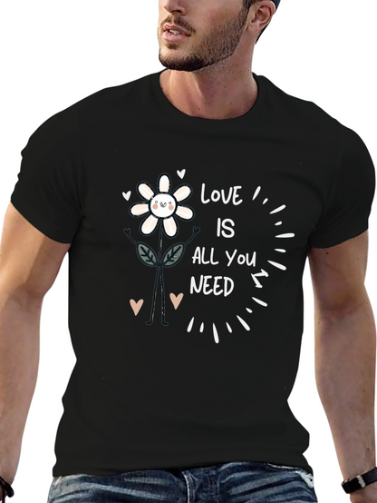 Love Is All You Need Flower Graphic Tee