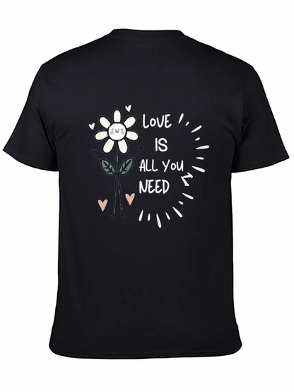 Love Is All You Need Flower Graphic Tee