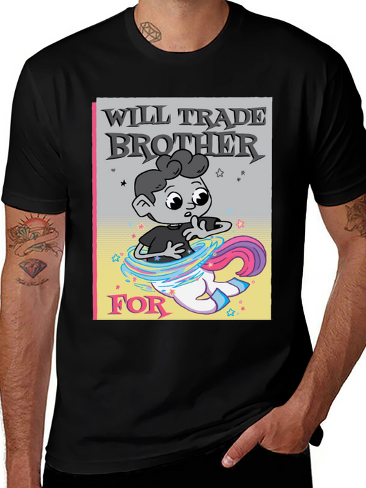 Will Trade Brother For Unicorn T-Shirt - Funny Sibling Tee