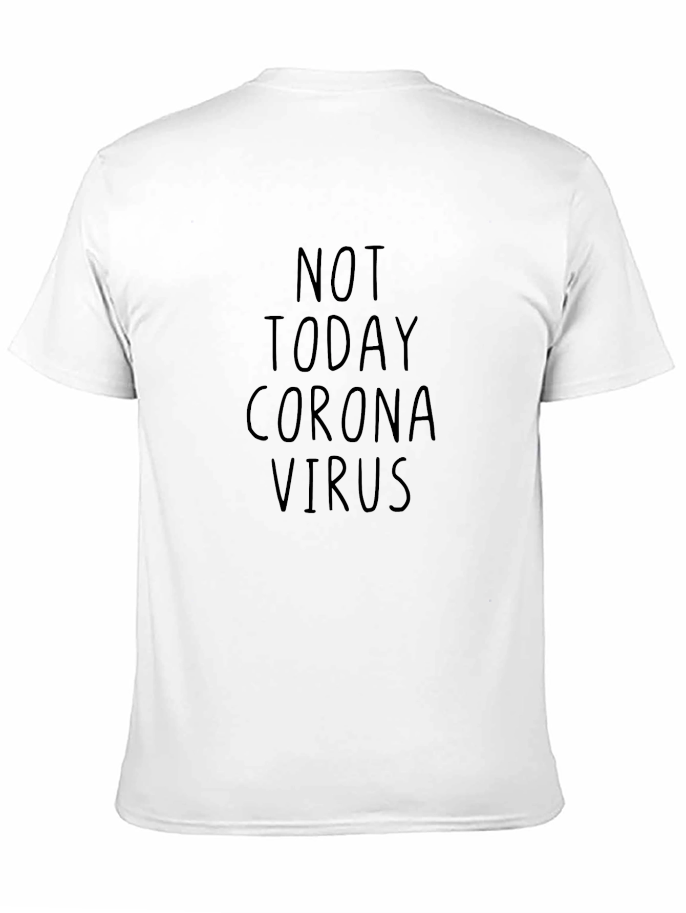 Not Today Coronavirus Black T-Shirt