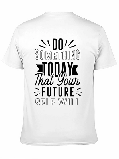 Inspirational Quote Black Graphic T-Shirt