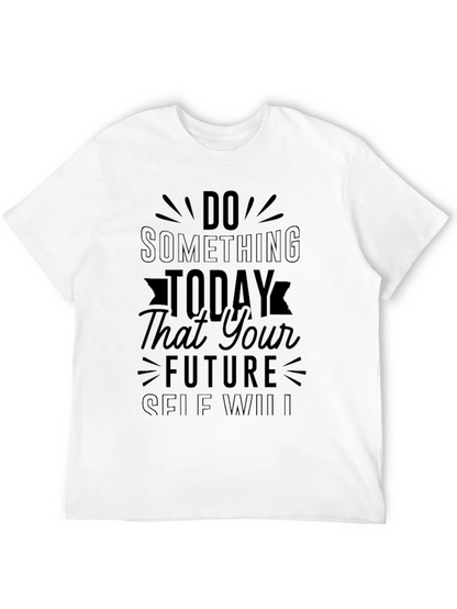 Inspirational Quote Black Graphic T-Shirt