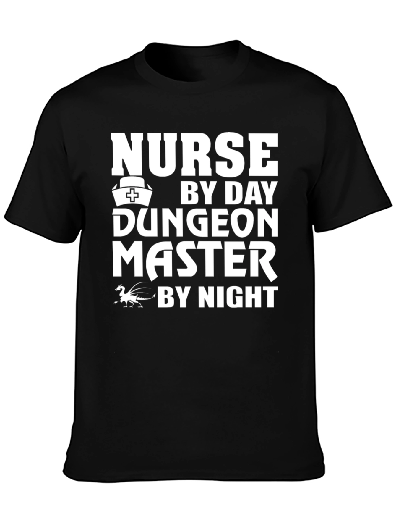Nurse by Day Dungeon Master by Night Graphic T-Shirt
