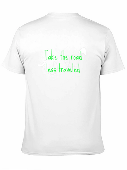 Take the Road Less Traveled Tee