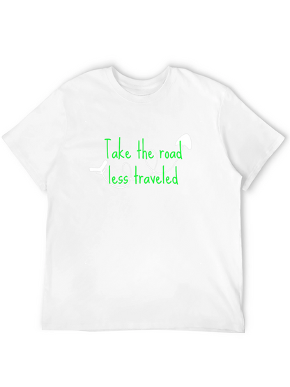 Take the Road Less Traveled Tee