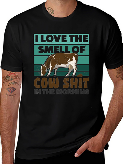 Cow Shit Morning T-Shirt: Funny Farm Humor