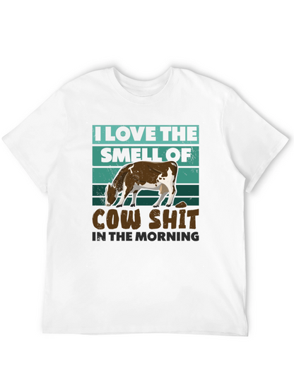 Cow Shit Morning T-Shirt: Funny Farm Humor