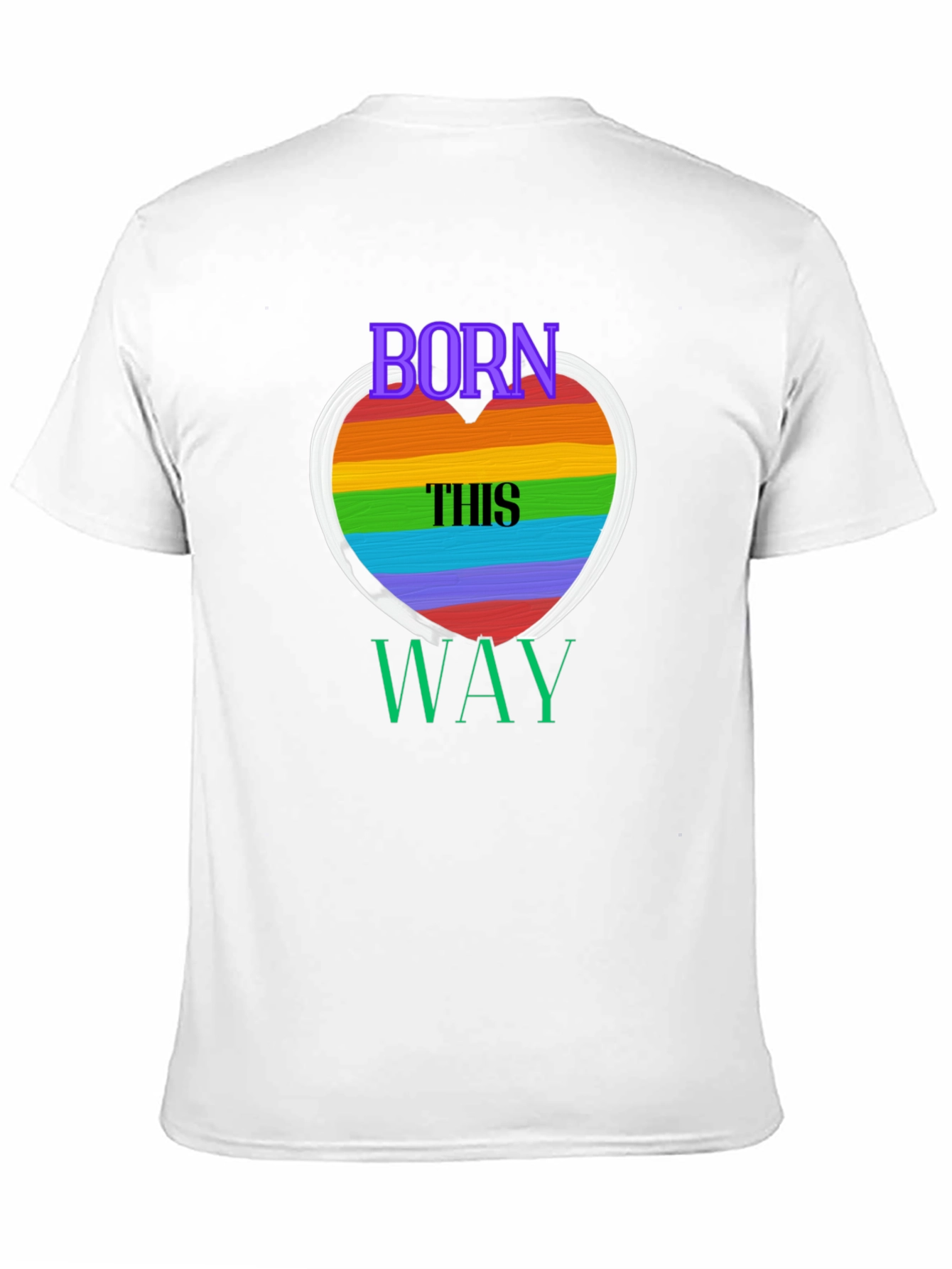 Born This Way Pride T-Shirt