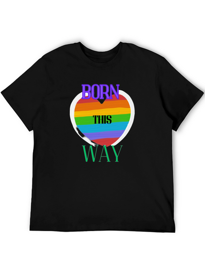 Born This Way Pride T-Shirt