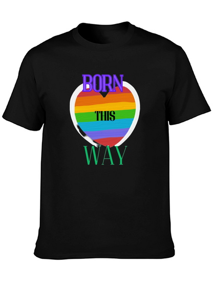 Born This Way Pride T-Shirt
