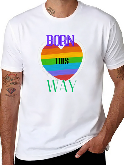 Born This Way Pride T-Shirt