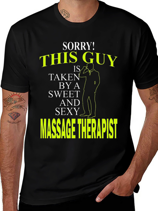 Sorry! This Guy is Taken T-Shirt