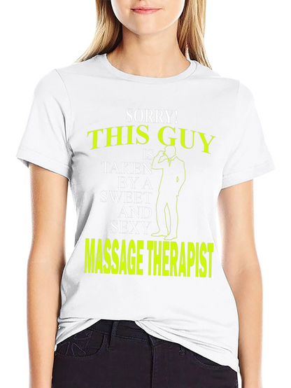 Sorry! This Guy is Taken T-Shirt