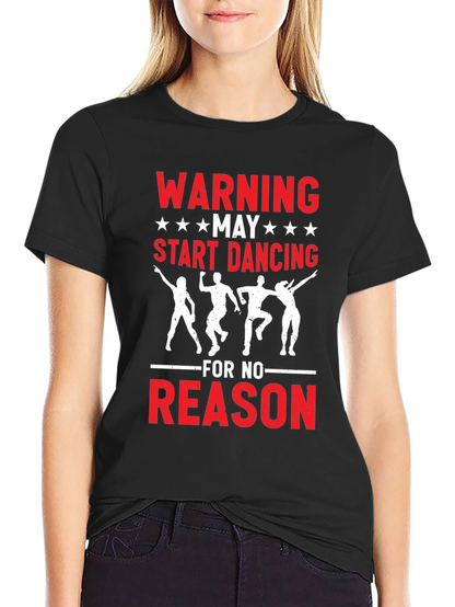 Warning May Start Dancing Graphic Tee - Black