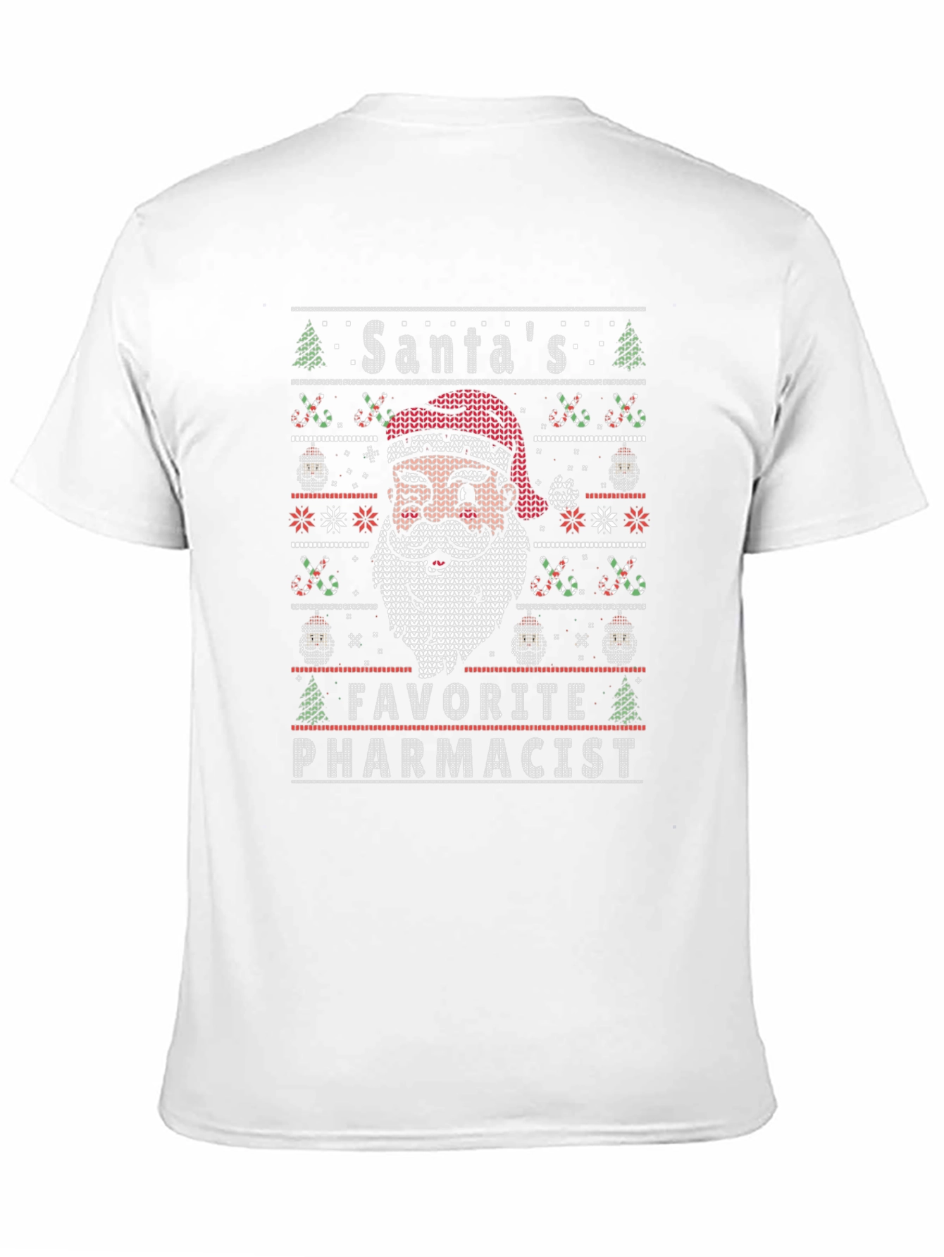 Santas Favorite Pharmacist Ugly Christmas Sweater T-Shirt