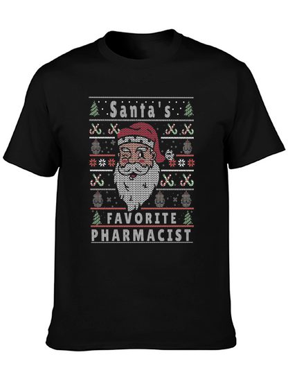 Santas Favorite Pharmacist Ugly Christmas Sweater T-Shirt