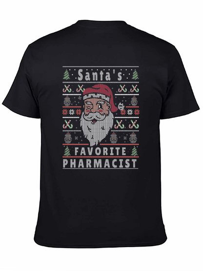 Santas Favorite Pharmacist Ugly Christmas Sweater T-Shirt