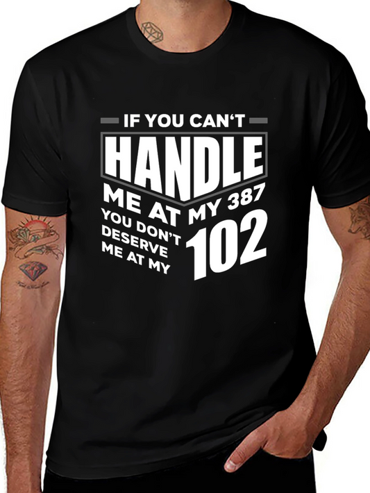 Handle Me T-Shirt - 387 to 102