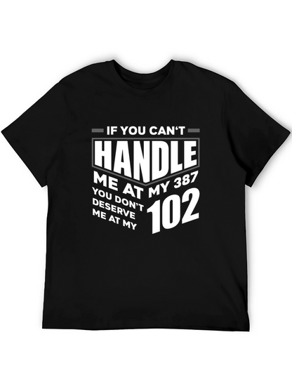 Handle Me T-Shirt - 387 to 102