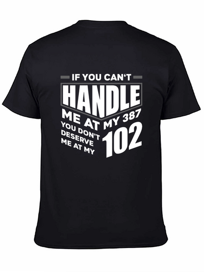 Handle Me T-Shirt - 387 to 102