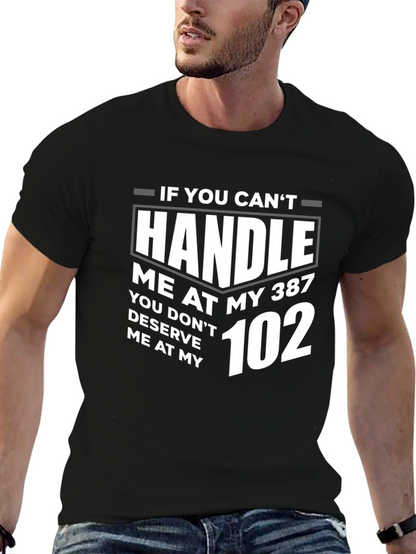 Handle Me T-Shirt - 387 to 102