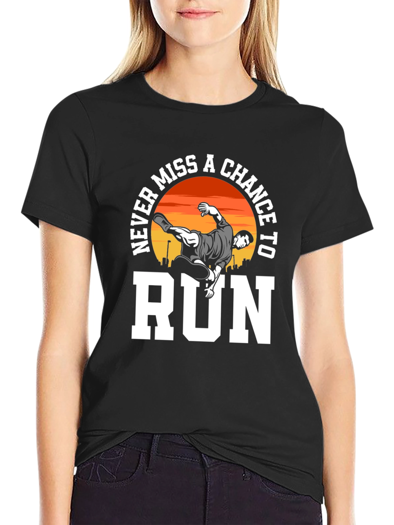 Never Miss a Chance to Run T-Shirt