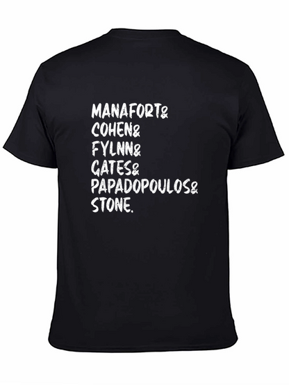 Manafort Cohen Flynn Gates Papadopoulos Stone T-Shirt