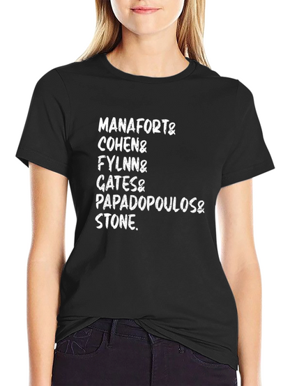 Manafort Cohen Flynn Gates Papadopoulos Stone T-Shirt