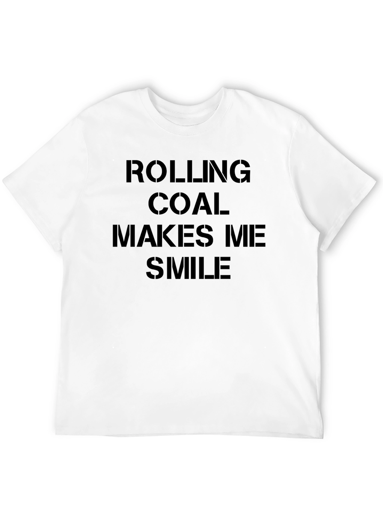 Rolling Coal Makes Me Smile Black T-Shirt