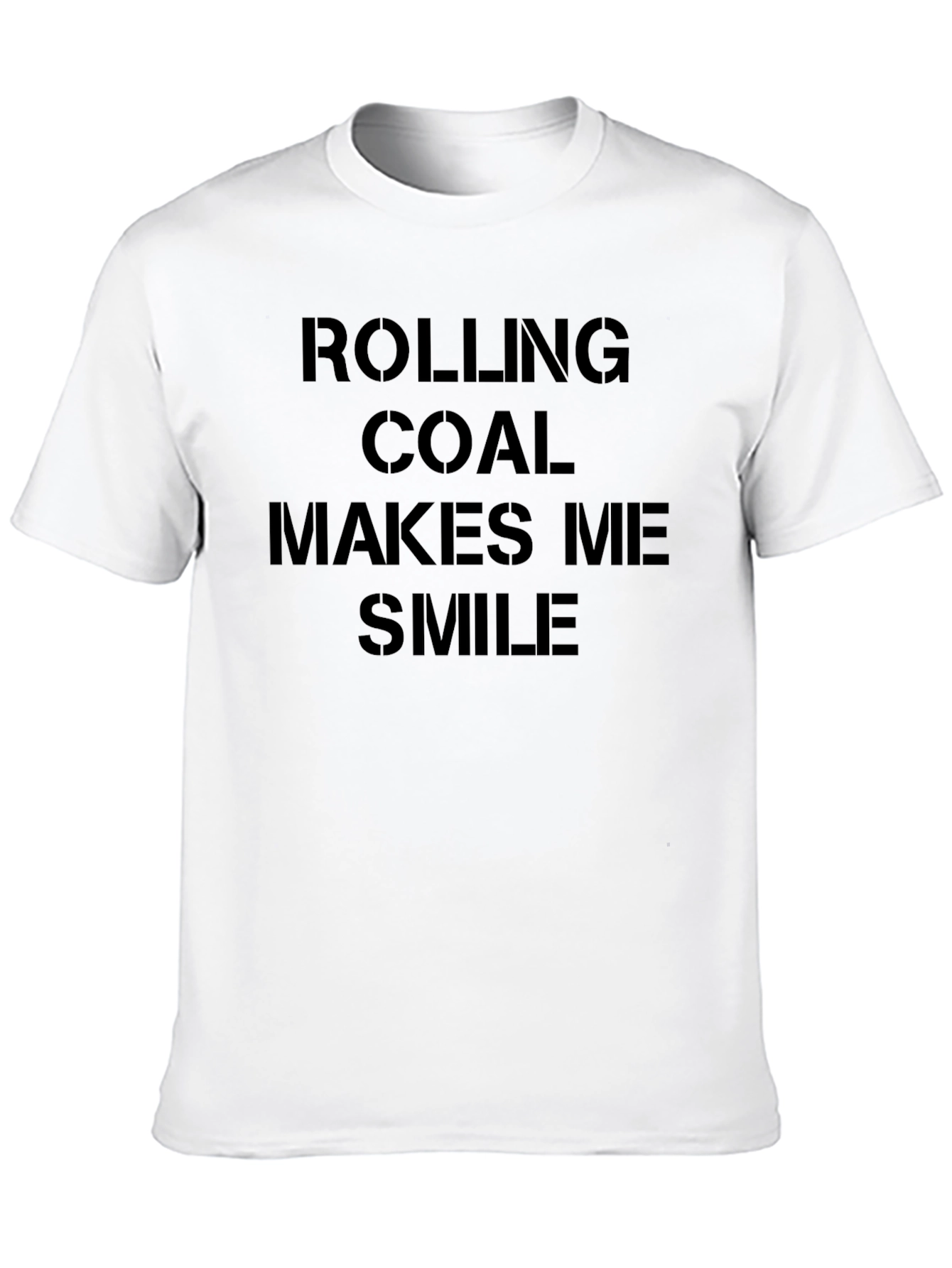 Rolling Coal Makes Me Smile Black T-Shirt
