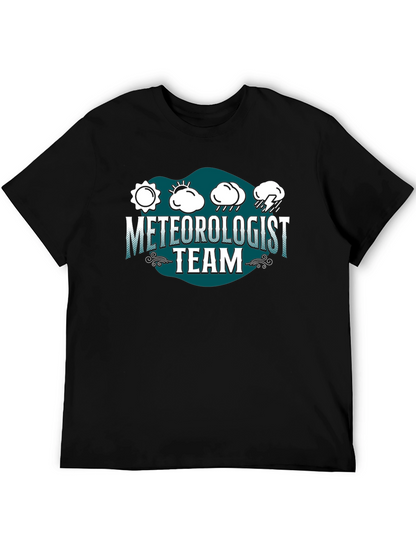 Meteorologist Team Graphic T-Shirt - Weather Humor