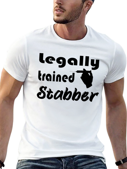Legally Trained Stabber Graphic T-Shirt