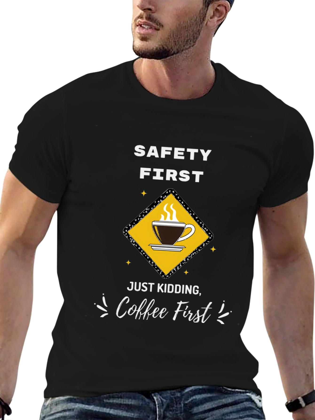 Coffee First T-Shirt - Funny Safety Slogan Tee