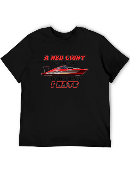Red Light Boat T-Shirt - Hate It