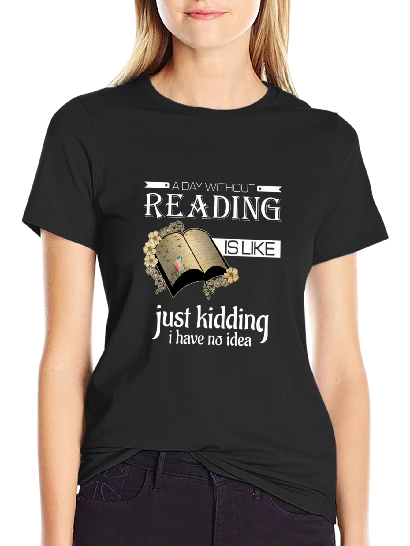 Funny Reading T-Shirt: A Day Without Reading