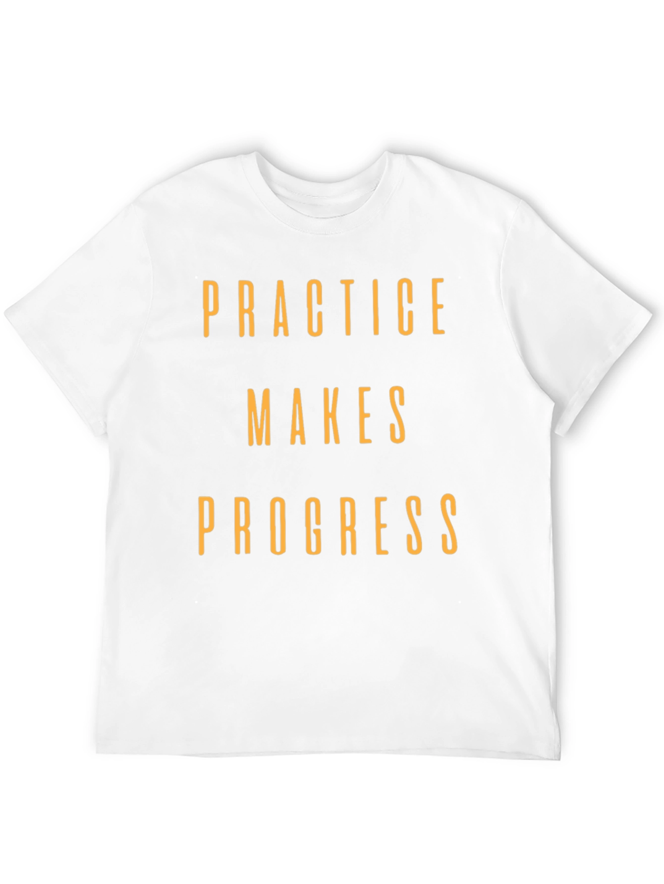 Practice Makes Progress Graphic T-Shirt