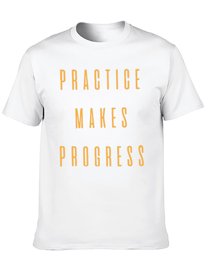 Practice Makes Progress Graphic T-Shirt