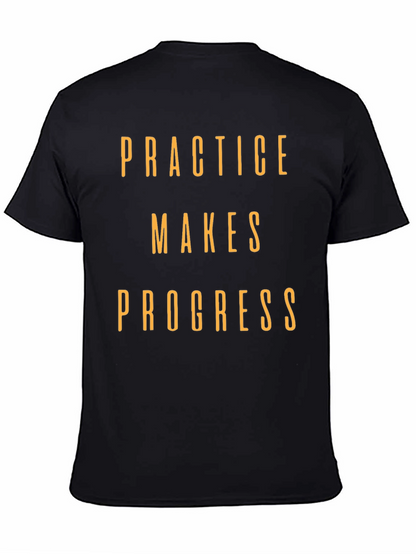 Practice Makes Progress Graphic T-Shirt