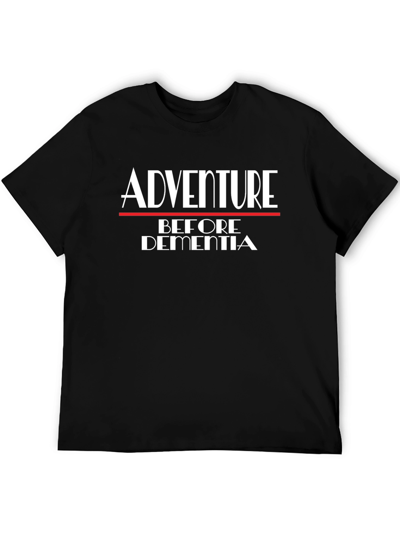 Adventure Before Dementia Tee