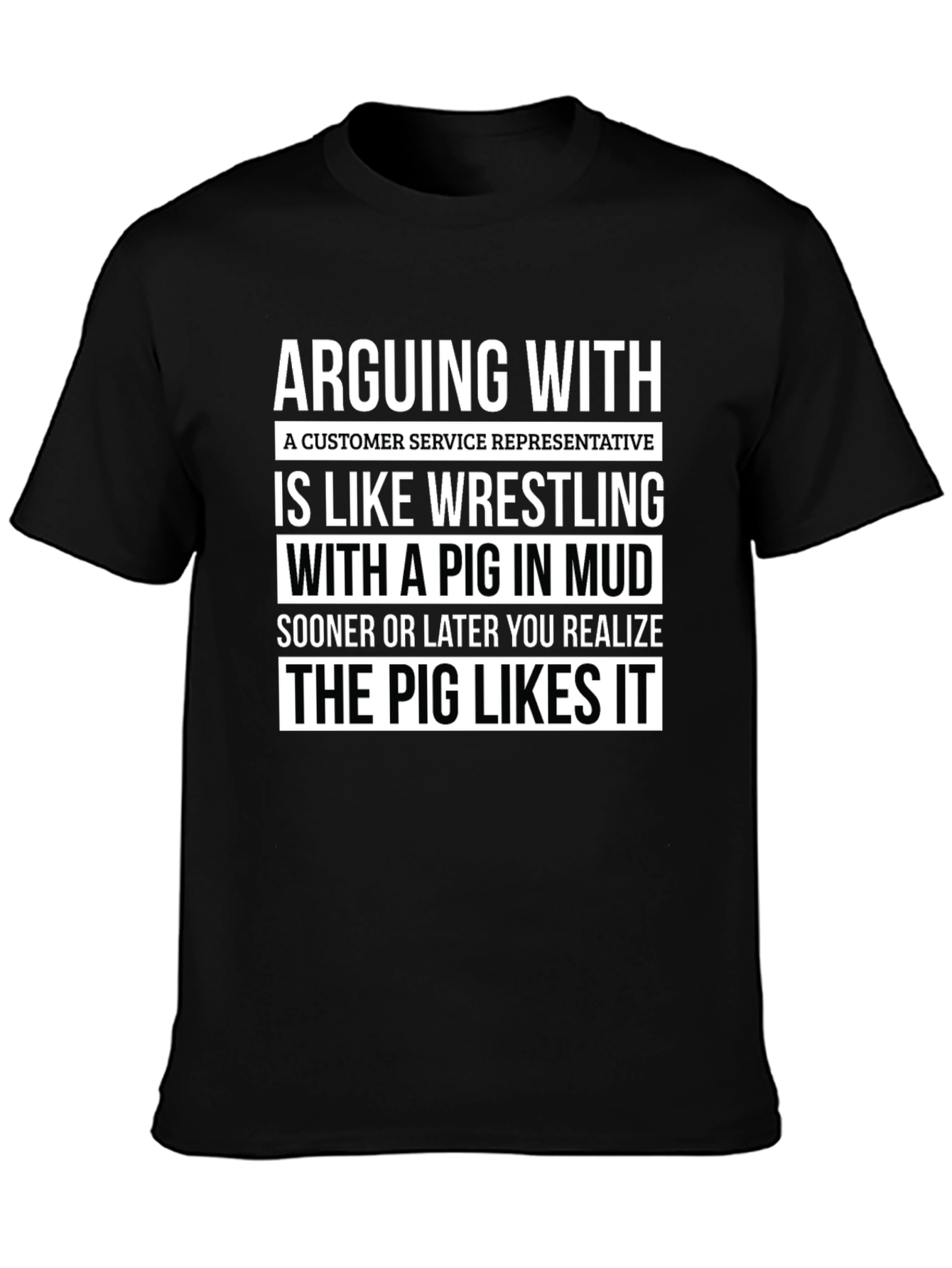 Arguing with Customer Service Rep Funny T-Shirt