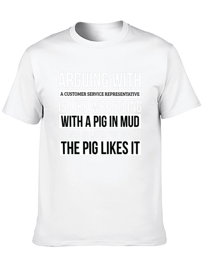 Arguing with Customer Service Rep Funny T-Shirt