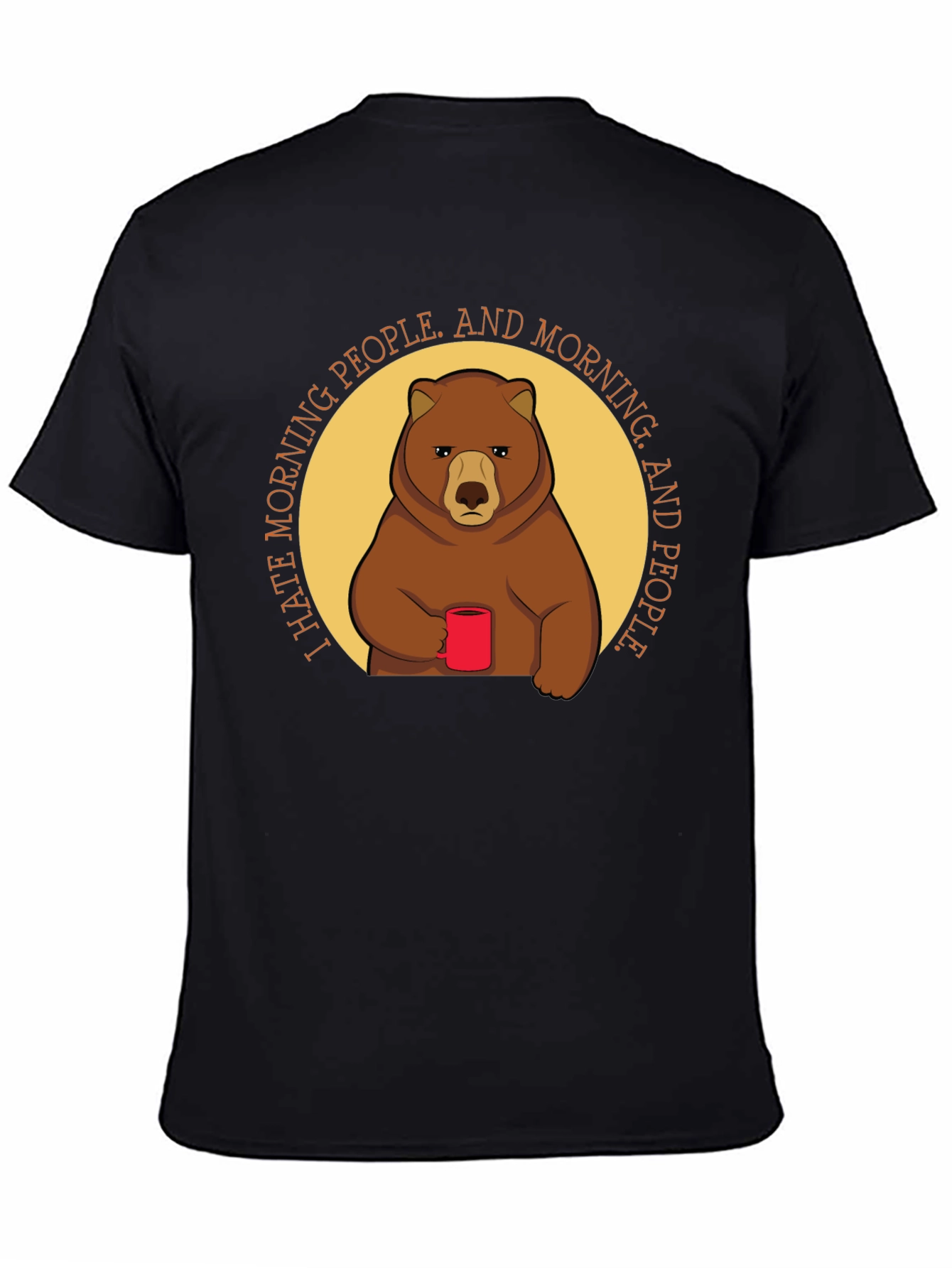 I Hate Morning People Bear Graphic T-Shirt