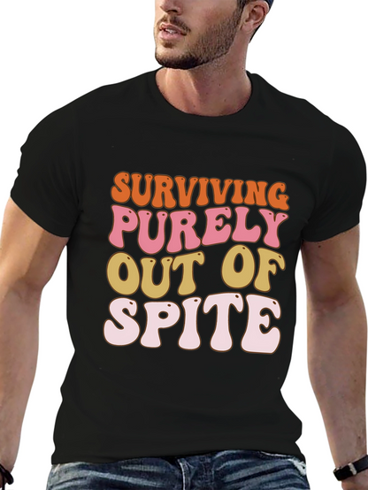 Surviving Out of Spite Graphic Tee