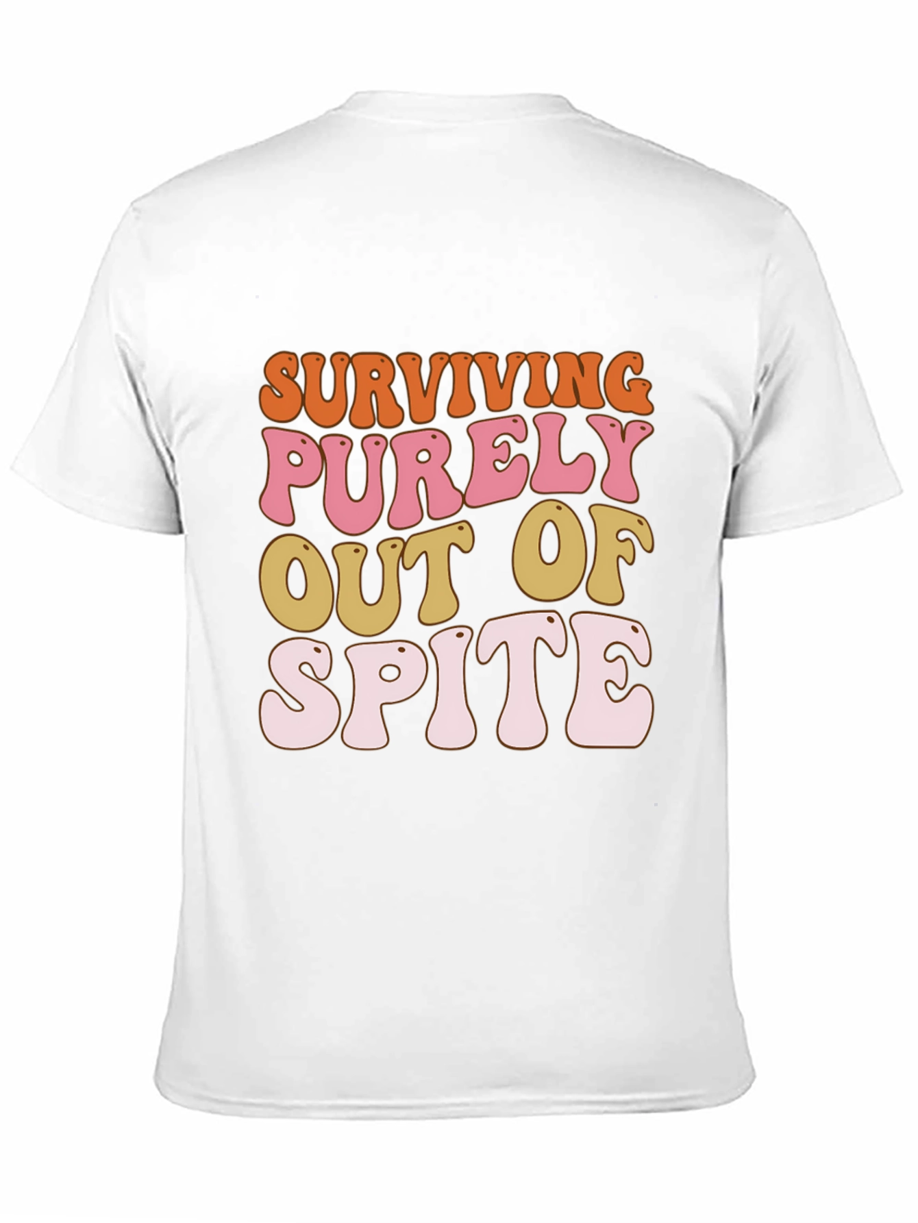 Surviving Out of Spite Graphic Tee