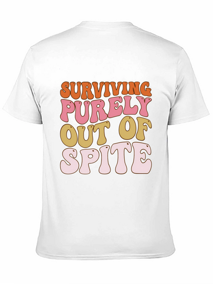Surviving Out of Spite Graphic Tee