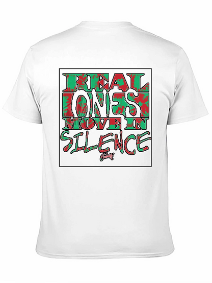 Real Ones Move in Silence Black T-Shirt Graphic Tee