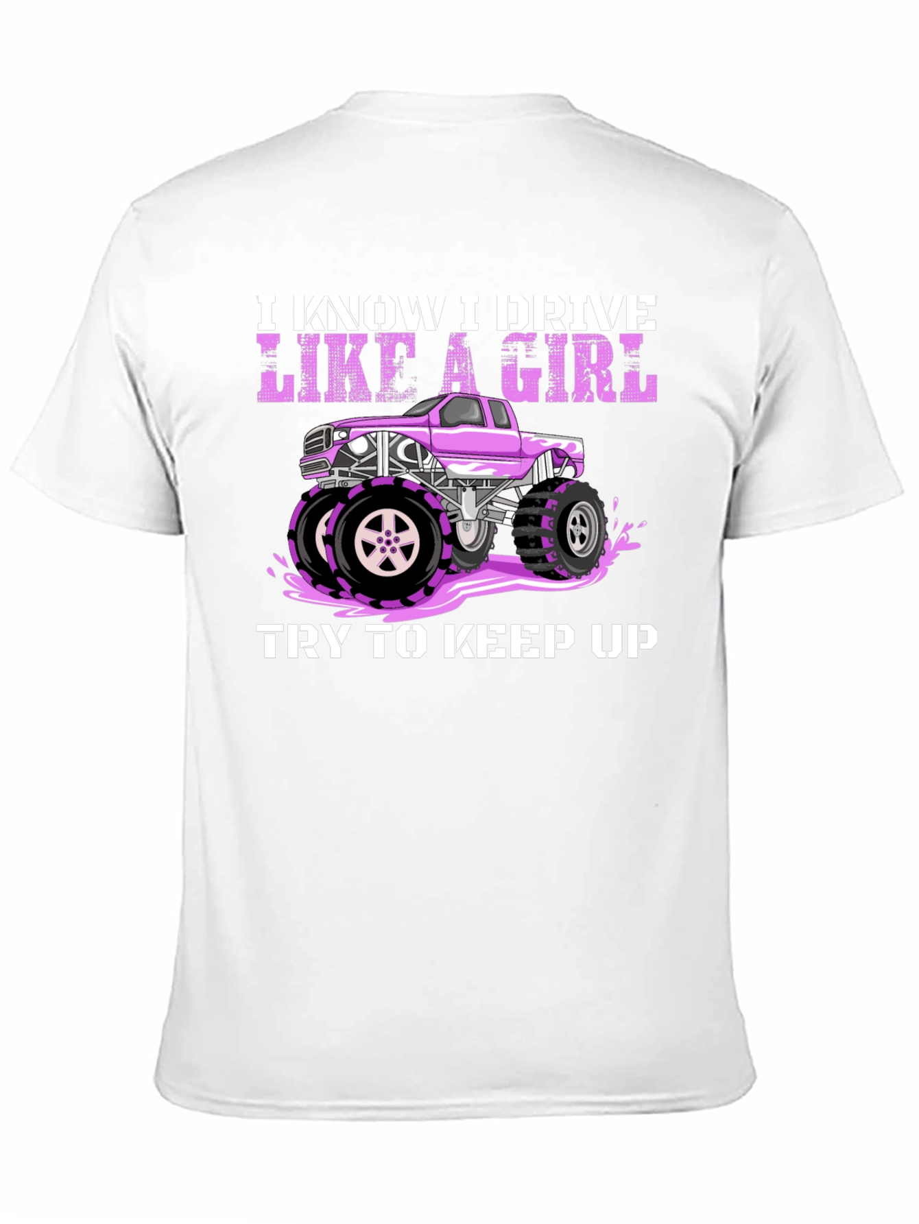 I Know I Drive Like a Girl T-Shirt
